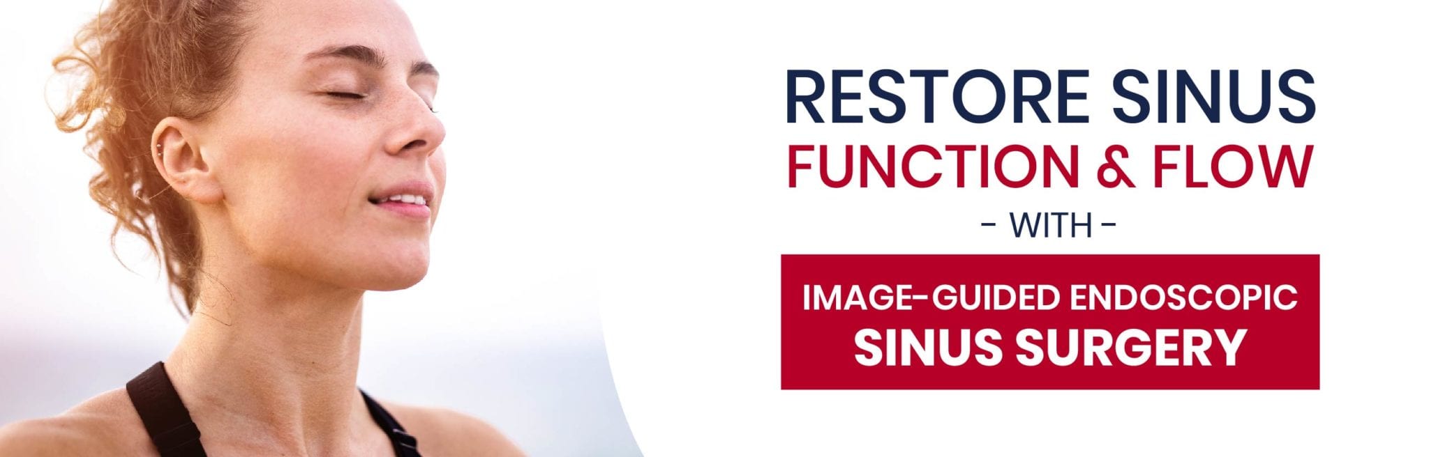 Image Guided Endoscopic Sinus Surgery Specialists